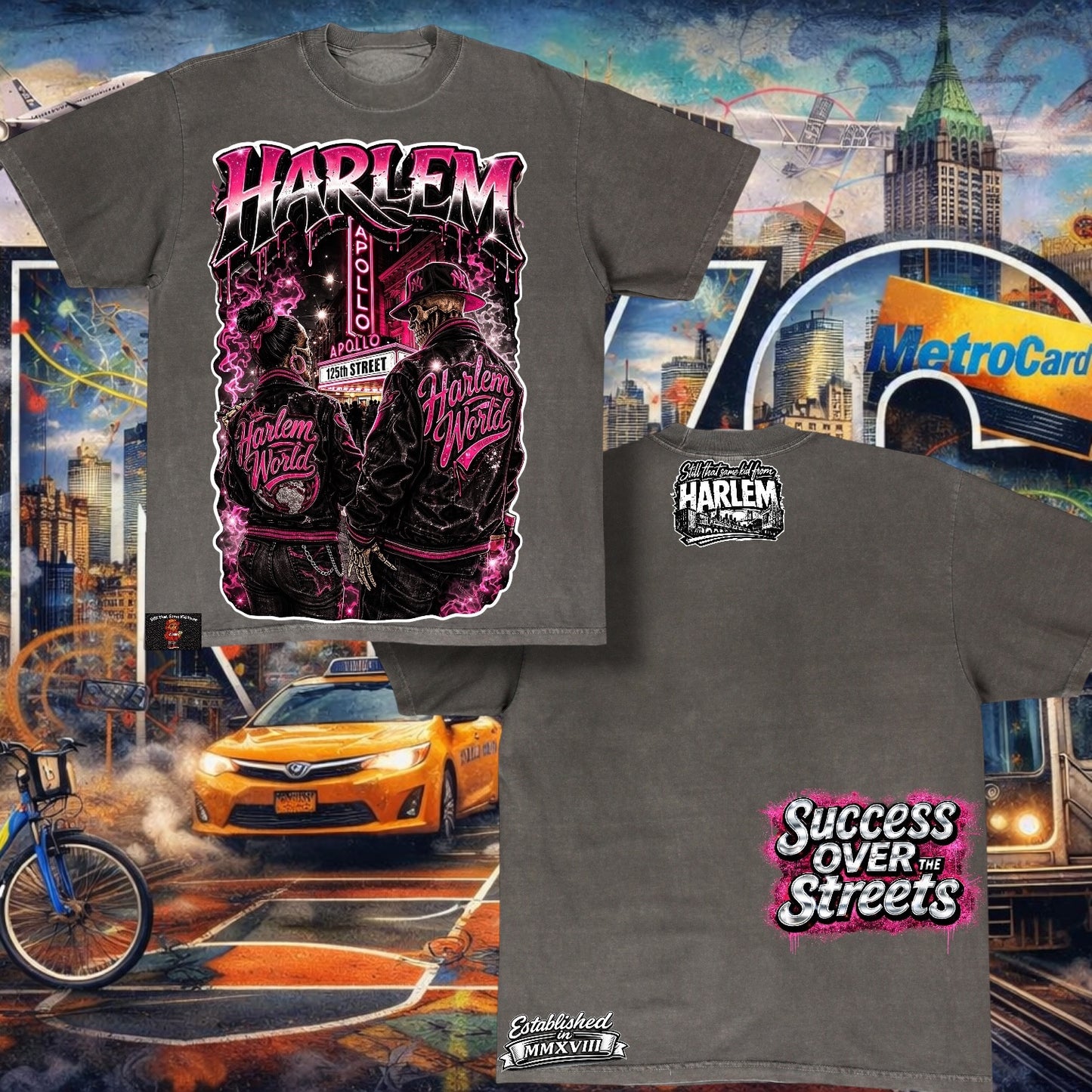 Success over the Streets Harlem