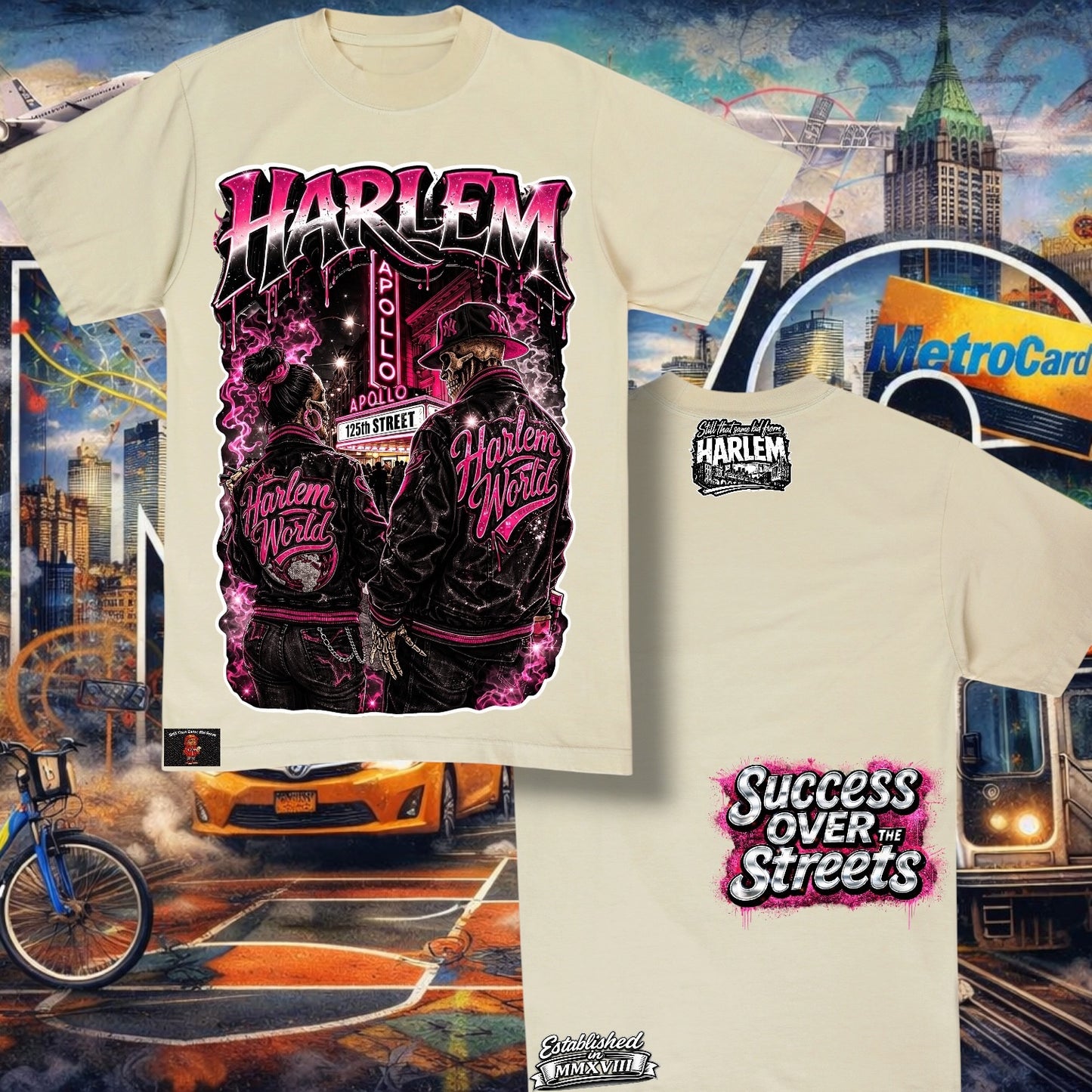 Success over the Streets Harlem