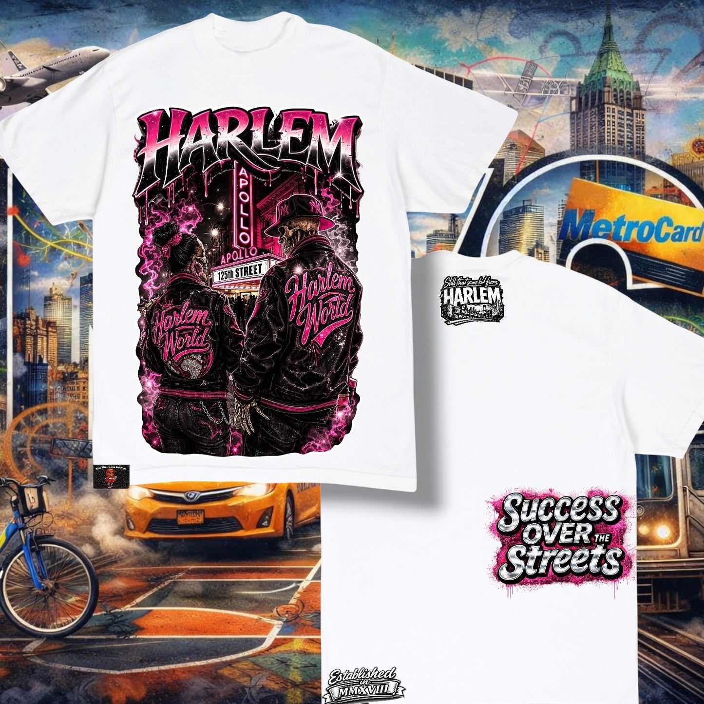 Success over the Streets Harlem